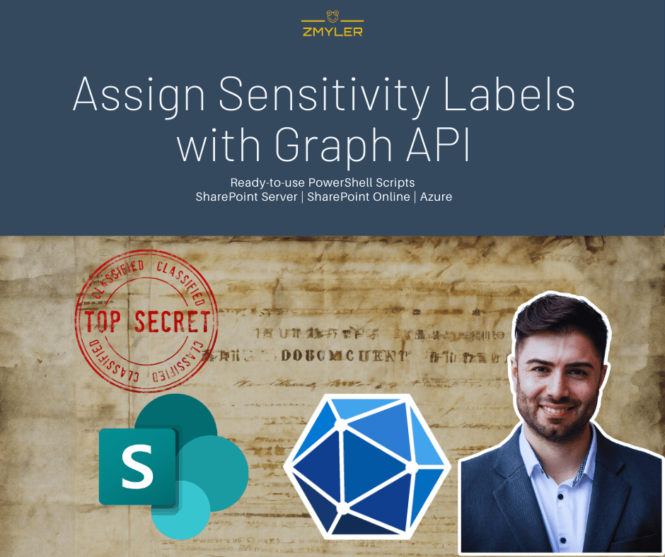 Assign Sensitivity Labels In SharePoint with MSGraph (PowerShell) 1 Featured Image of Assign Sensitivity Labels with MSGraph (PowerShell)