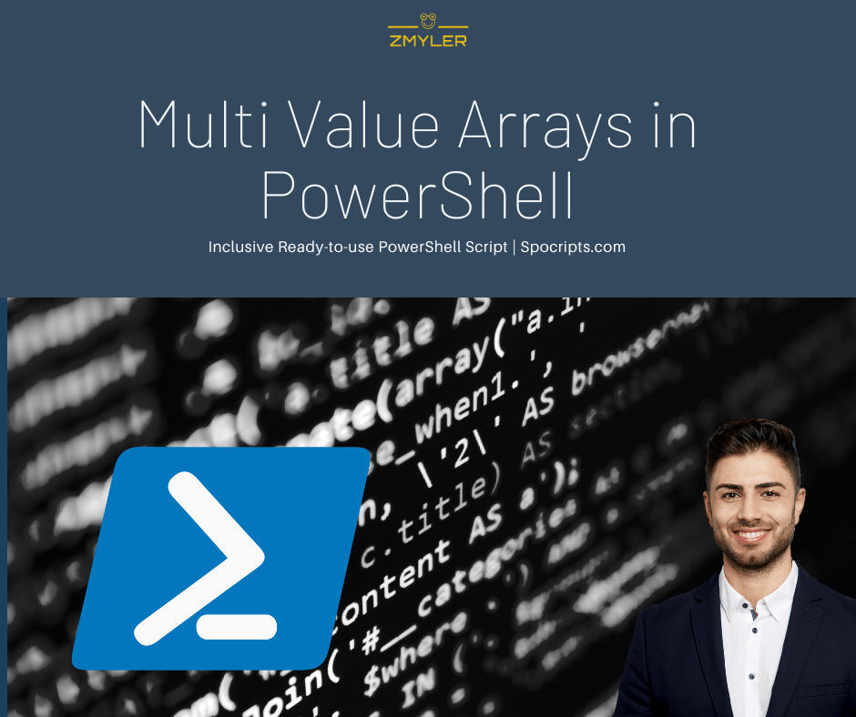 Multi Value Arrays in PowerShell